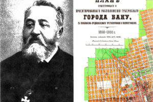 Тайны Баку: об авторе самого первого генерального плана Баку